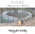 Hegyikristály Ásványkarkötő